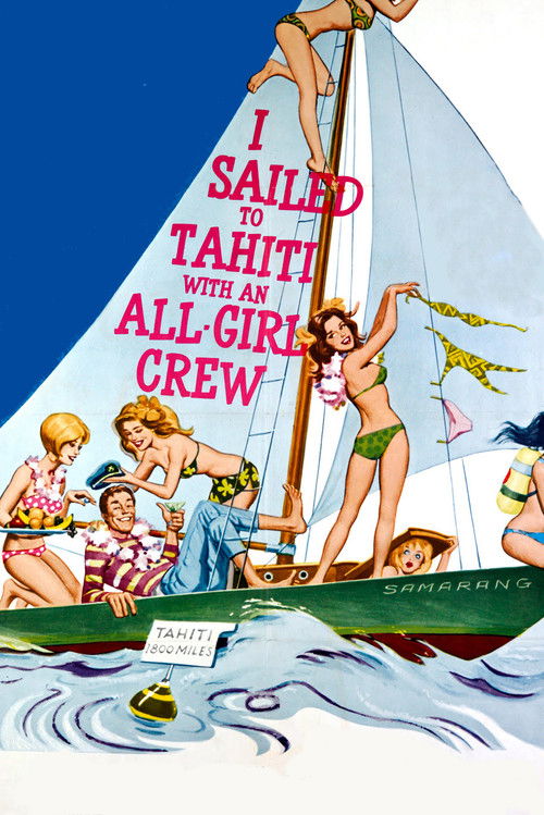 I Sailed to Tahiti with an All Girl Crew (1968) poster