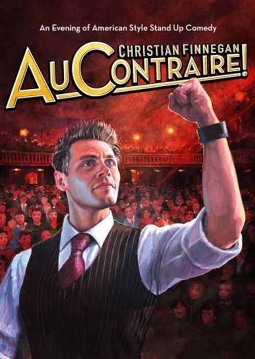 Christian Finnegan: Au Contraire (2009) poster