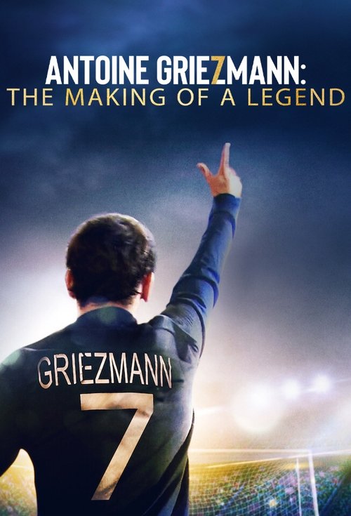 Antoine Griezmann: Bir Efsanenin Doğuşu (2019) poster