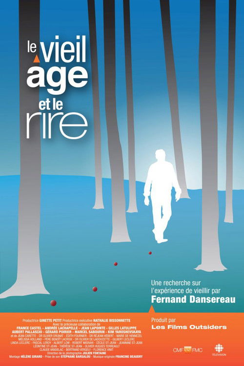 Le vieil âge et le rire (2012) poster
