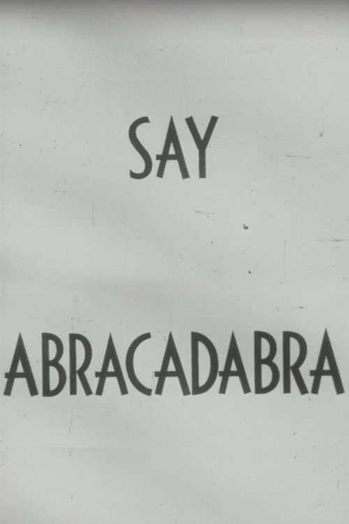 Say Abracadabra (1952) poster