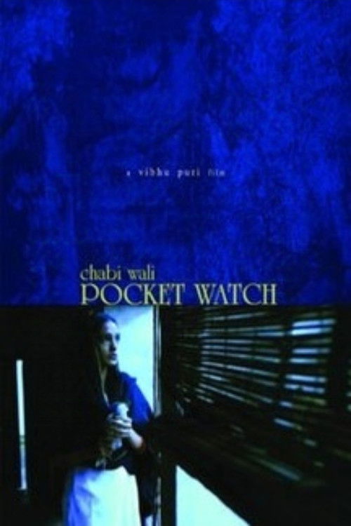 Chabiwali Pocket Watch (2006) poster