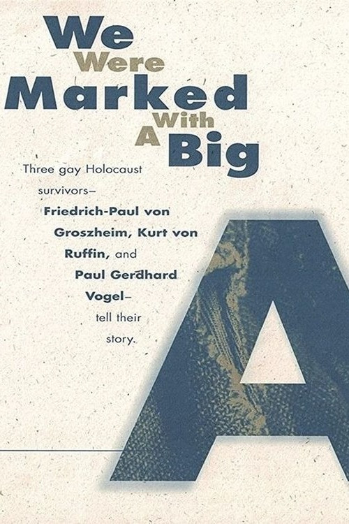 We Were Marked with a Big A (1991) poster
