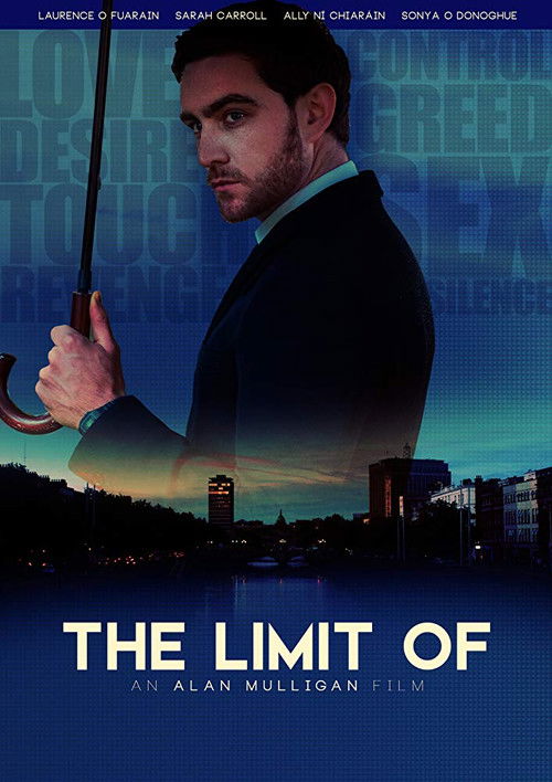 The Limit Of (2018) poster