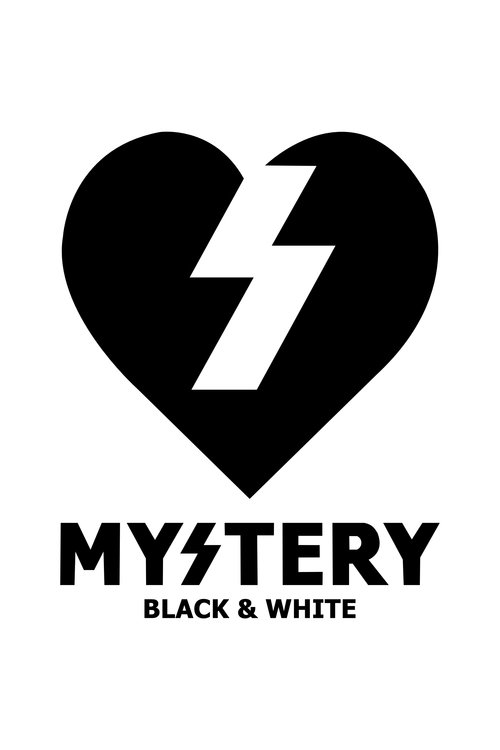Mystery - Black & White (2007) poster