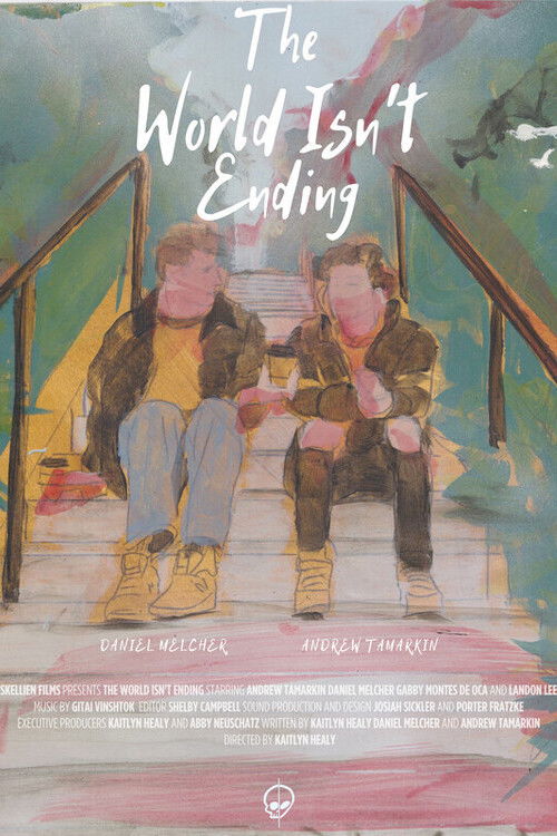 The World Isn't Ending (2023) poster