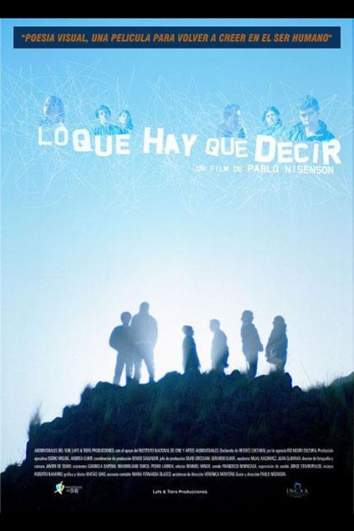 Lo que hay que decir (2006) poster