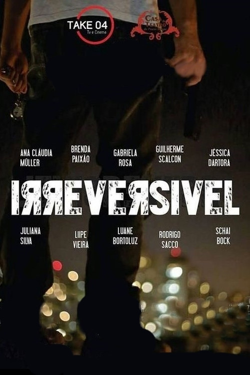 Irreversível (2015) poster