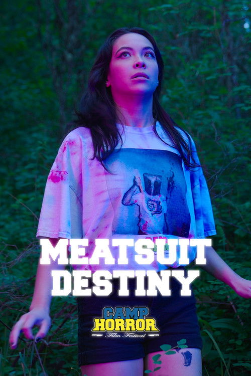 Camp Horror: Meatsuit Destiny (2024) poster