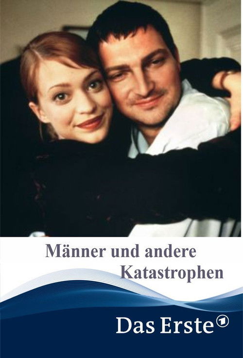 Männer und andere Katastrophen (1999) poster