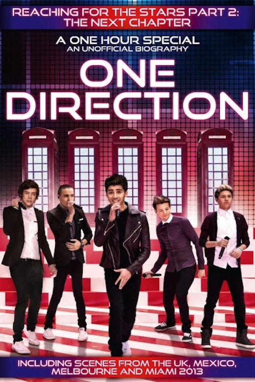 One Direction: Reaching for the Stars Part 2 - The Next Chapter (2013) poster
