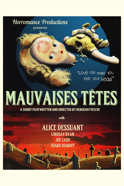 Mauvaises Têtes (2016) poster