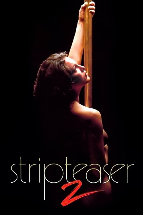 Stripteaser II (1997) poster