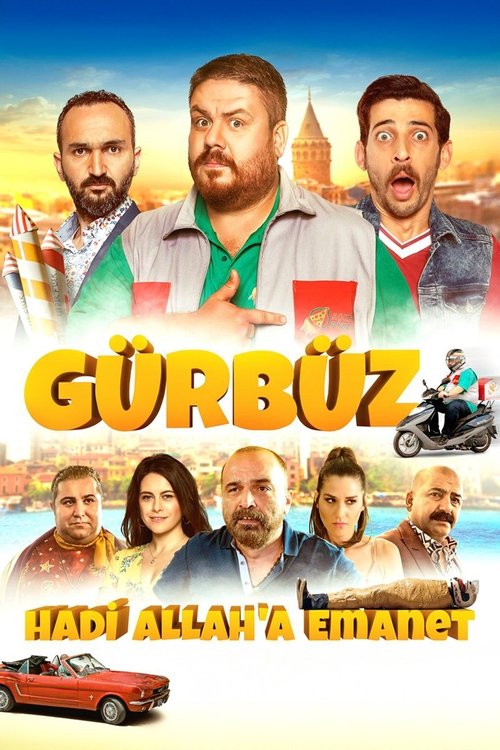 Gürbüz: Hadi Allah'a Emanet (2018) poster