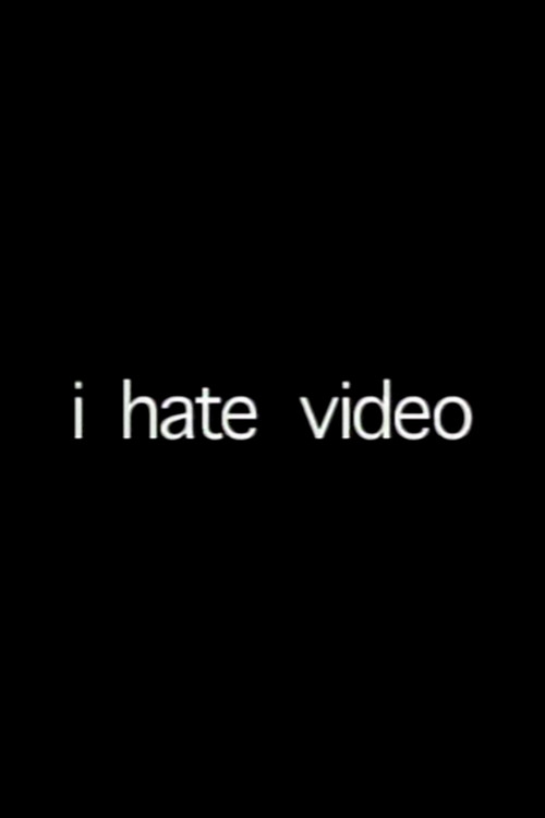 i hate video (2002) poster