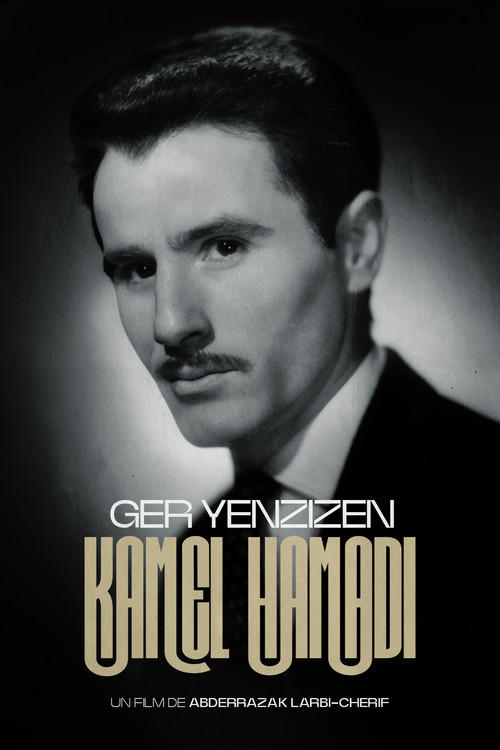 Kamel Hamadi, Ger Yenzizen (2010) poster
