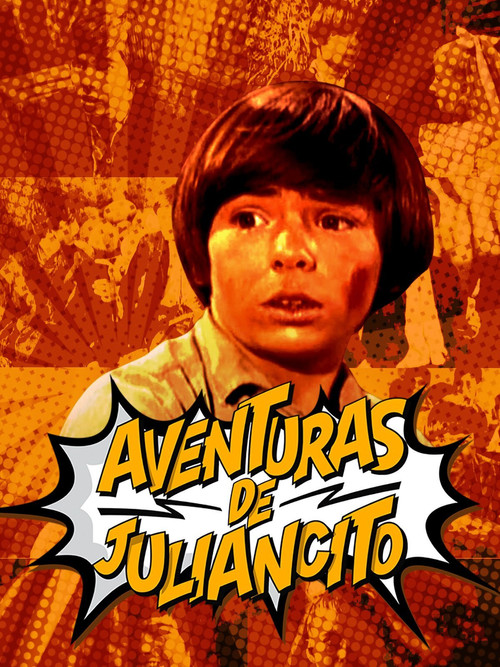 Adventures of Juliancito (1969) poster