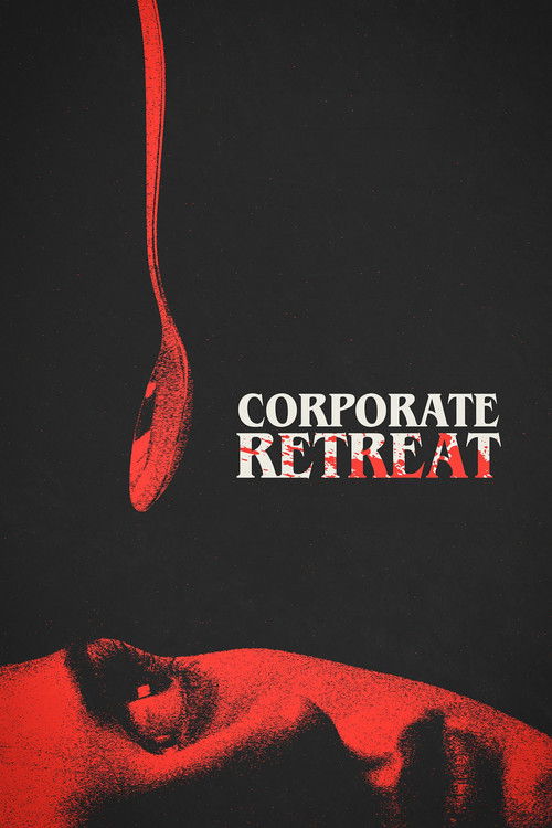 Corporate Retreat (2026) poster