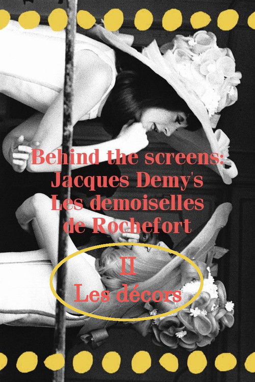 Behind the screens : Jacques Demy’s Les demoiselles de Rochefort - Les décors (1966) poster