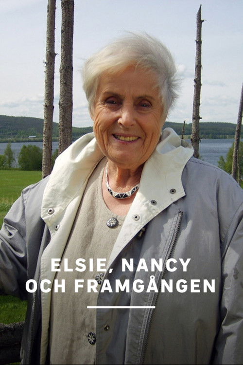 Elsie, Nancy och framgången (2011) poster