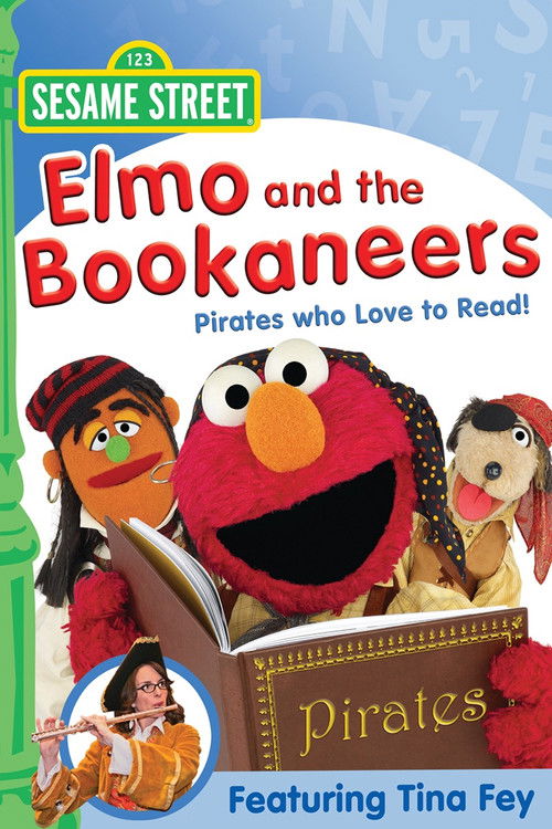 Sesame Street: Elmo and the Bookaneers: Pirates Who Love to Read! (2009) poster