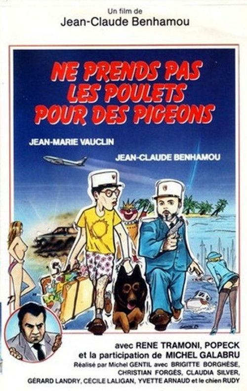 Ne prends pas les poulets pour des pigeons (1985) poster