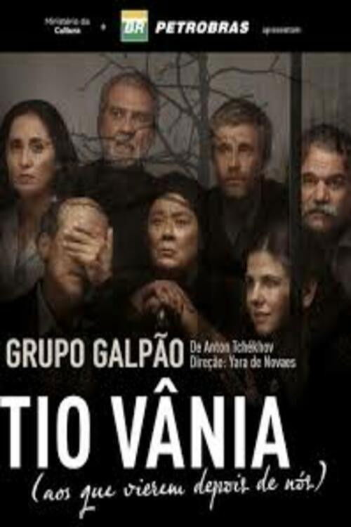 Tio Vânia (aos que vierem depois de nós) (2017) poster