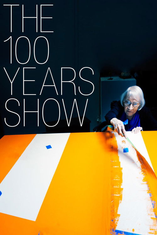 The 100 Years Show (2015) poster