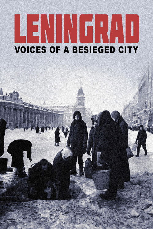 Leningrad. Stimmen einer belagerten Stadt (2024) poster