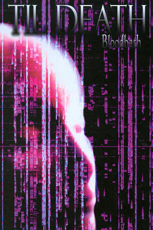 Til Death: Bloodbath (2008) poster