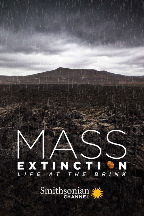 Mass Extinction: Life at the Brink (2014) poster