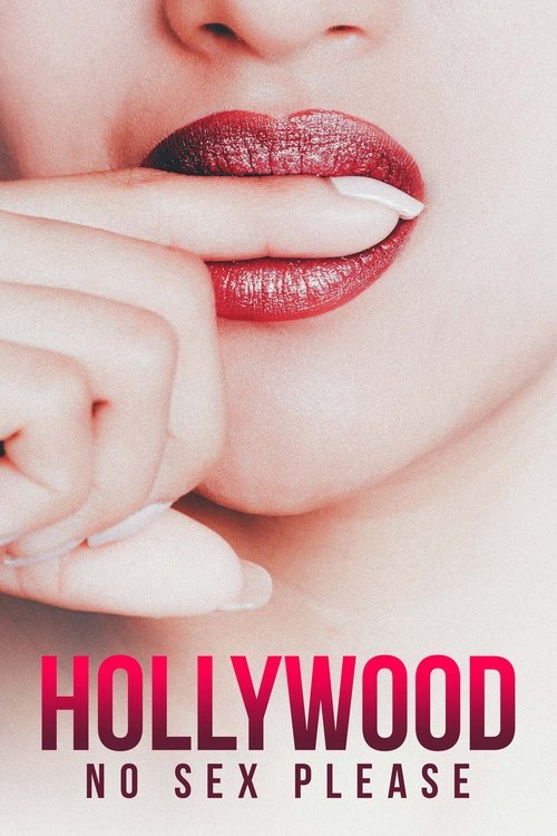Hollywood: No Sex, Please! (2018) poster