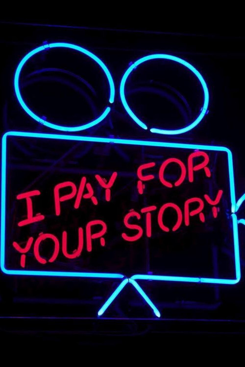 I Pay for Your Story (2017) poster