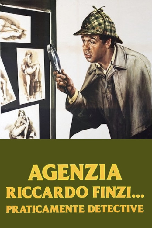 Agenzia Riccardo Finzi... praticamente detective (1979) poster