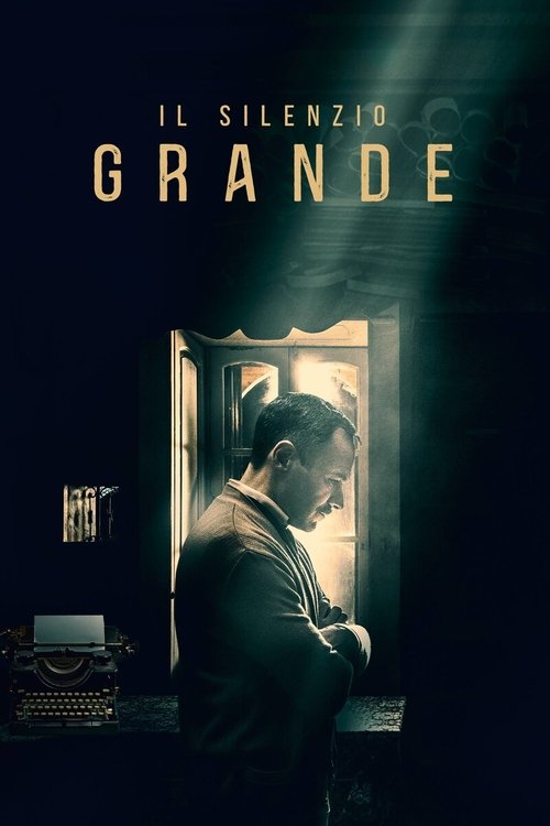 Il Silenzio Grande (2021) poster