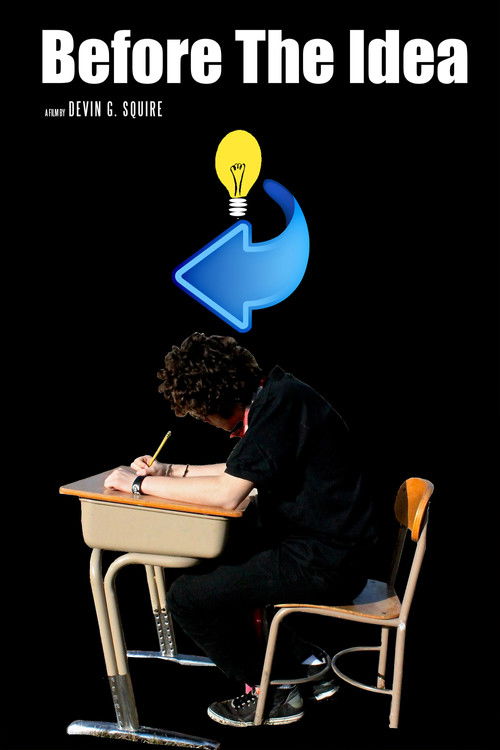 Before The Idea (2015) poster