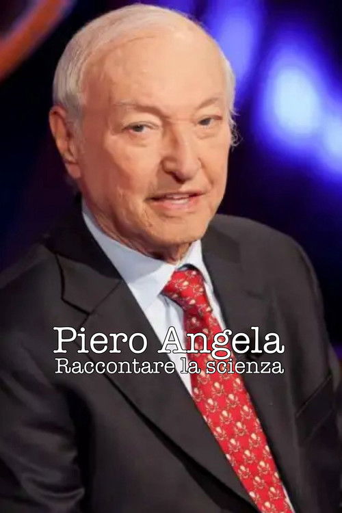 Piero Angela - raccontare la scienza (2024) poster