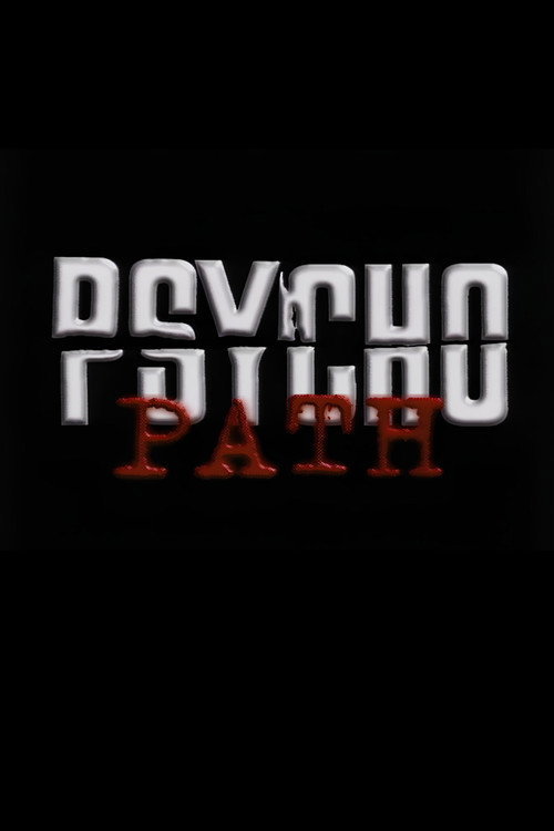 Psycho Path (1999) poster