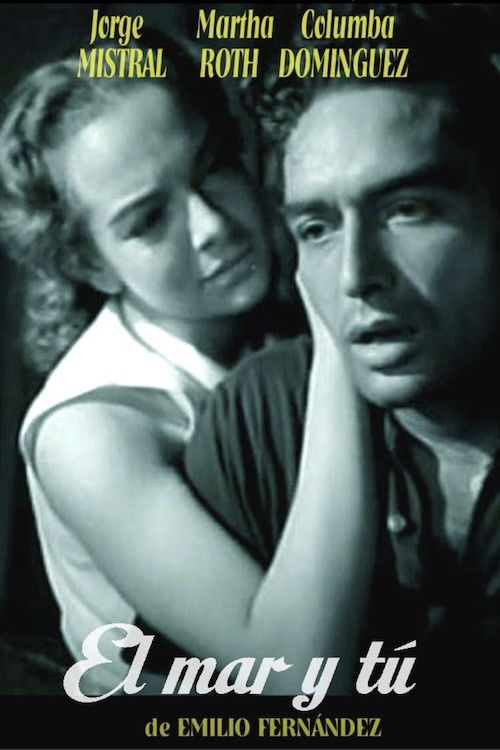 El mar y tu (1952) poster