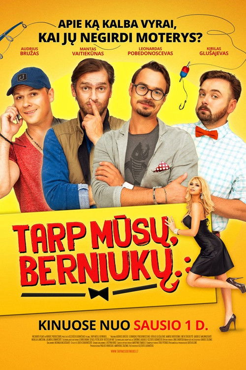Tarp mūsų, berniukų... (2016) poster