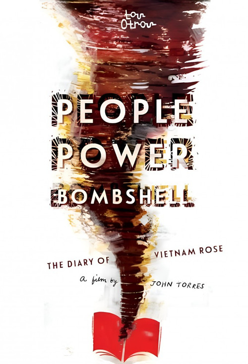 People Power Bombshell: The Diary of Vietnam Rose (2016) poster