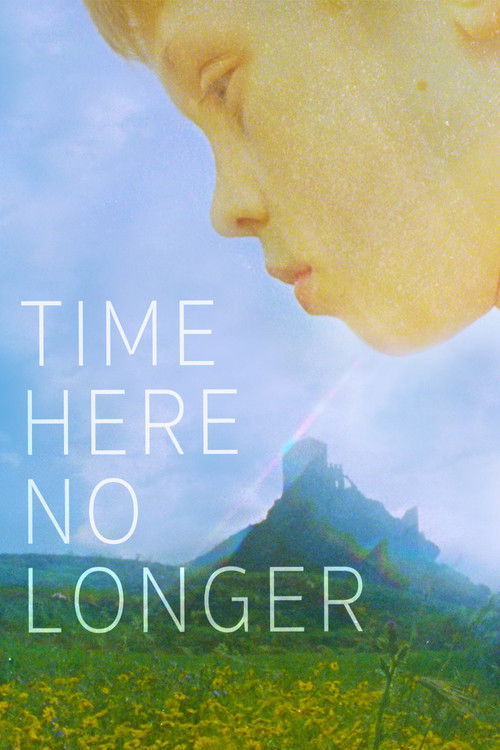 Time Here No Longer (2022) poster