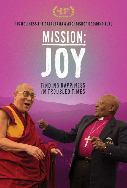 Mission: Joy - Finding Happiness in Troubled Times (2022) poster