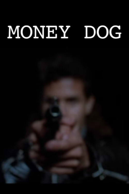 Money Dog (2011) poster