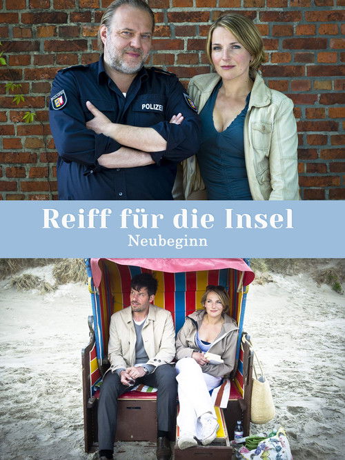 Reiff für die Insel - Neubeginn (2012) poster