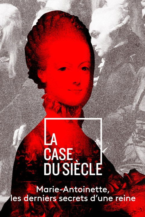 Marie-Antoinette, the deepest secrets of a queen (2020) poster