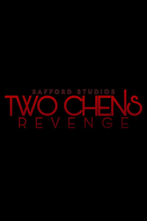 Two Chens: Revenge (2020) poster