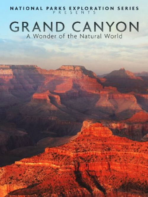 National Parks Exploration Series - The Grand Canyon (2002) poster