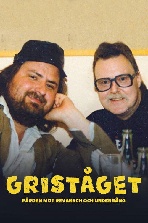 Griståget - färden mot revansch och undergång (2020) poster