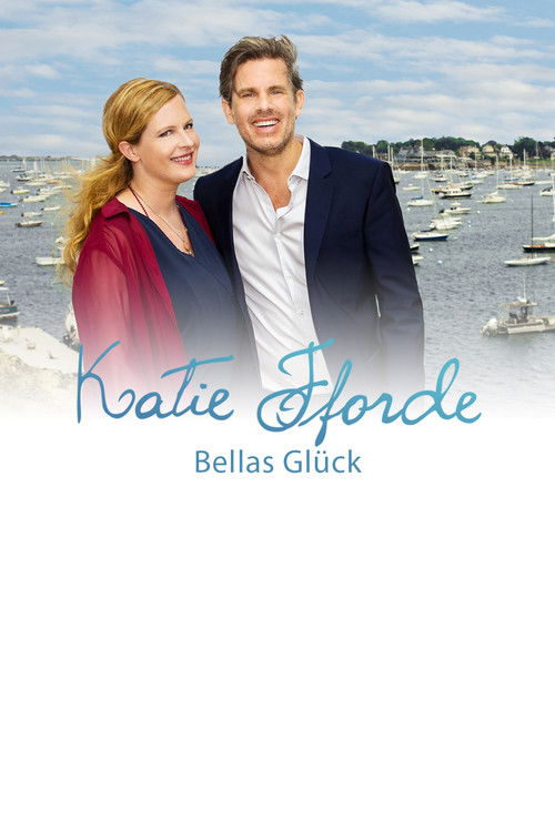 Katie Fforde: Bellas Glück (2017) poster